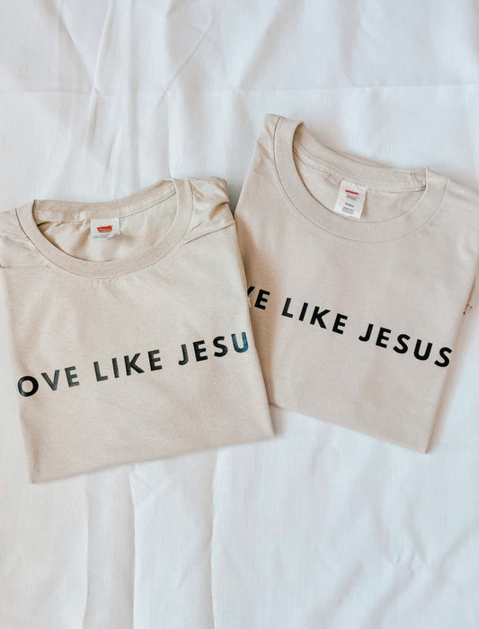 Love Like Jesus Tee